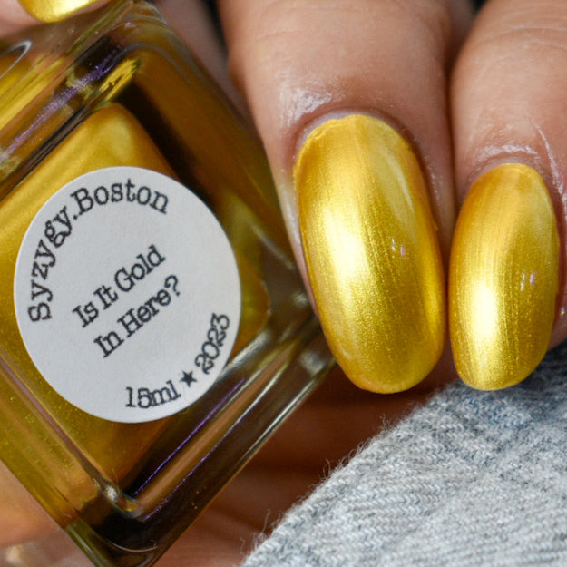 Is It Gold In Here? - Syzygy.Boston