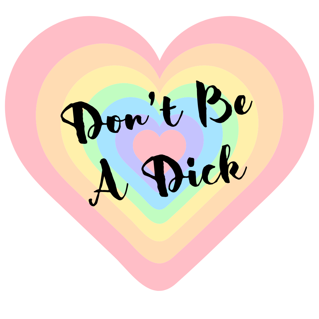 "Don't Be a Dick" Heart Sticker - Syzygy.Boston