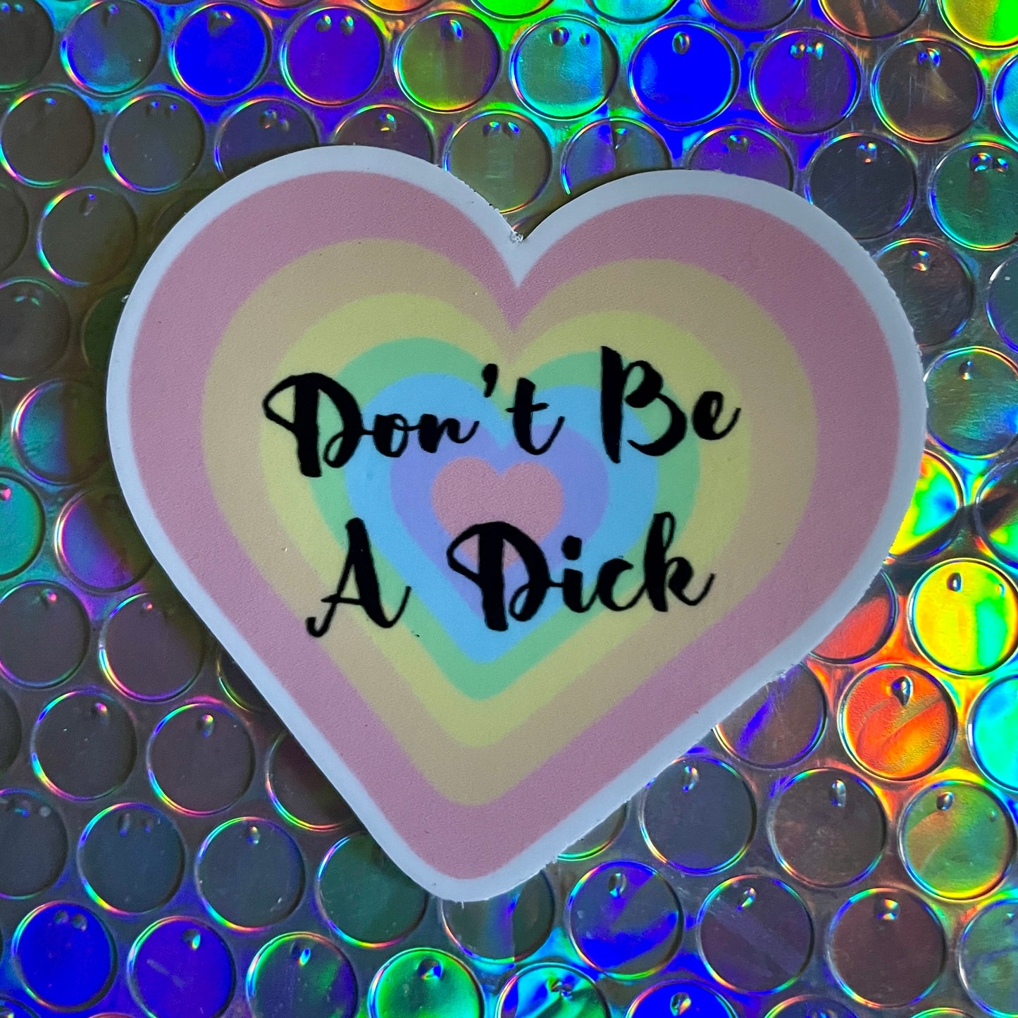 "Don't Be a Dick" Heart Sticker - Syzygy.Boston