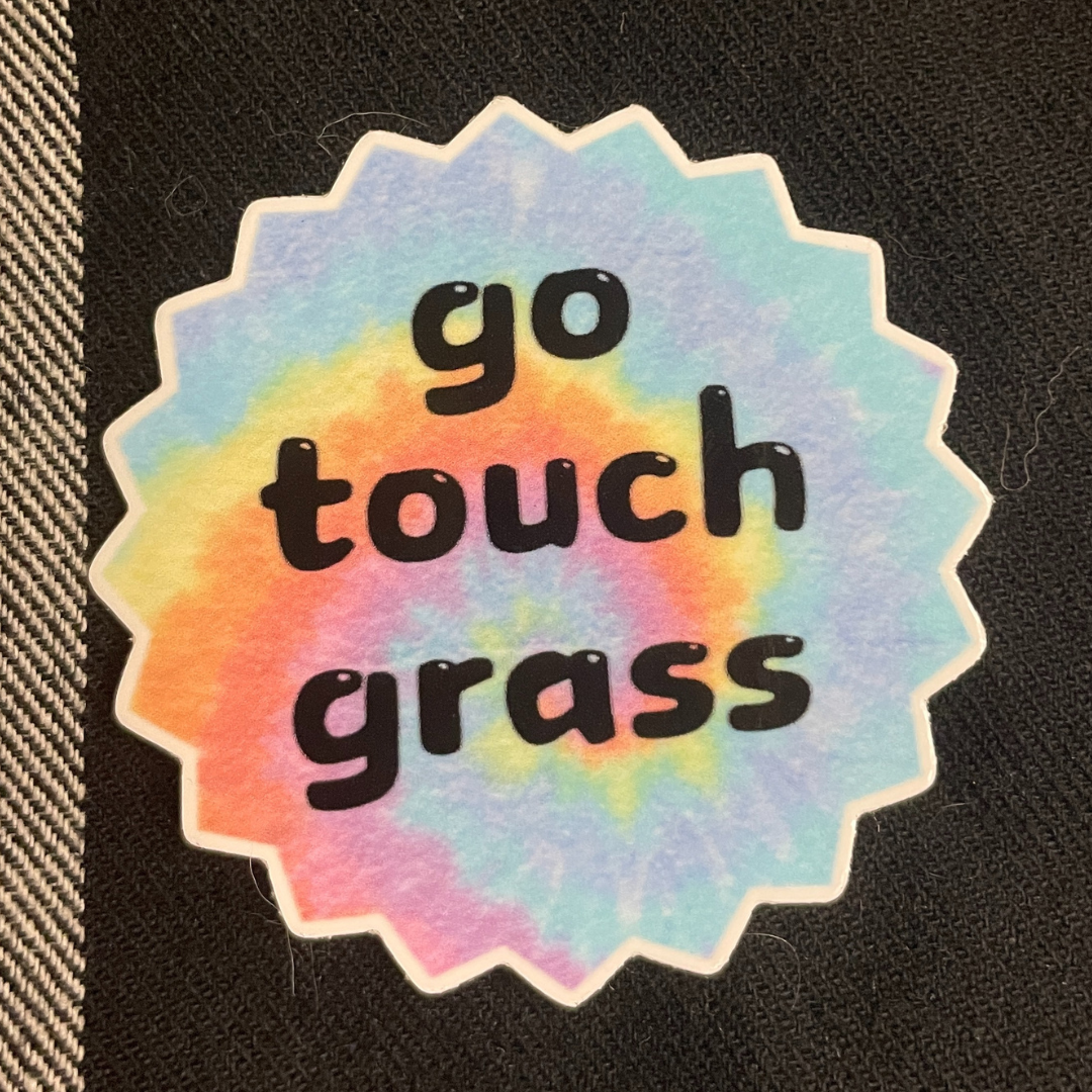 "Go Touch Grass" Sticker - Syzygy.Boston