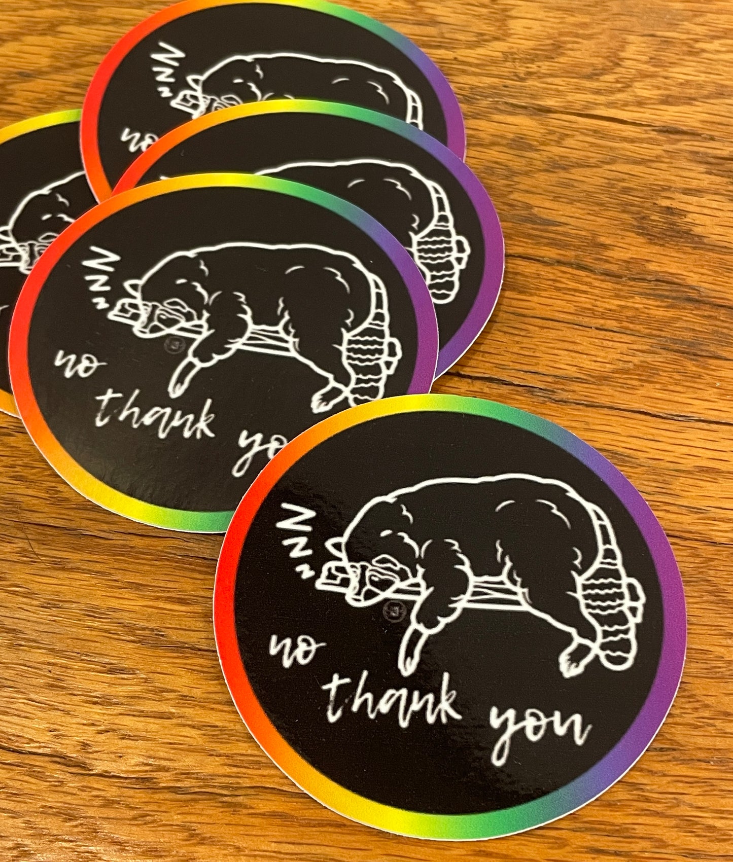 "no thank you" Sleepy Raccoon Sticker - Syzygy.Boston