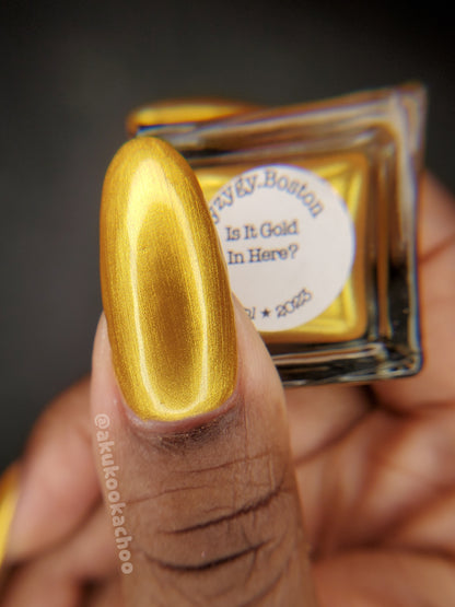 Is It Gold In Here? - Syzygy.Boston