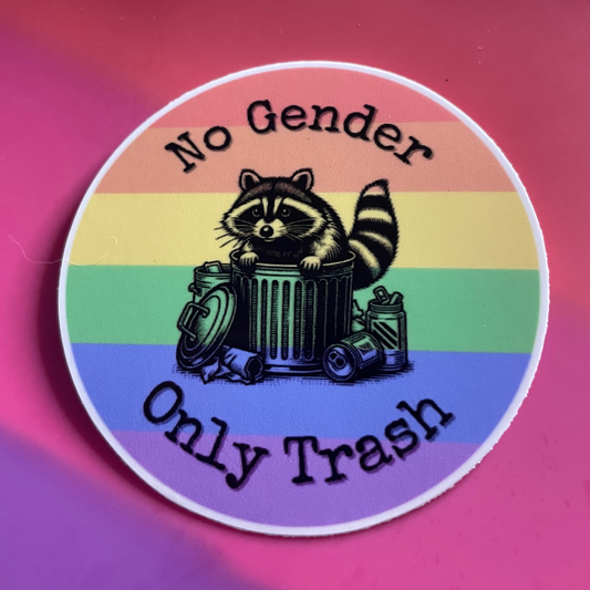 "No Gender Only Trash" Rainbow Raccoon Sticker - Syzygy.Boston